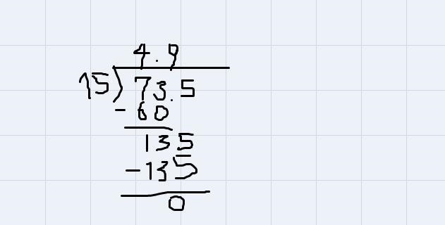 Which is equal to 73.5÷by 15-example-1