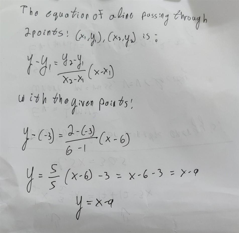 What is a equation that passes through these points (6,-3),(1,2) ​-example-1