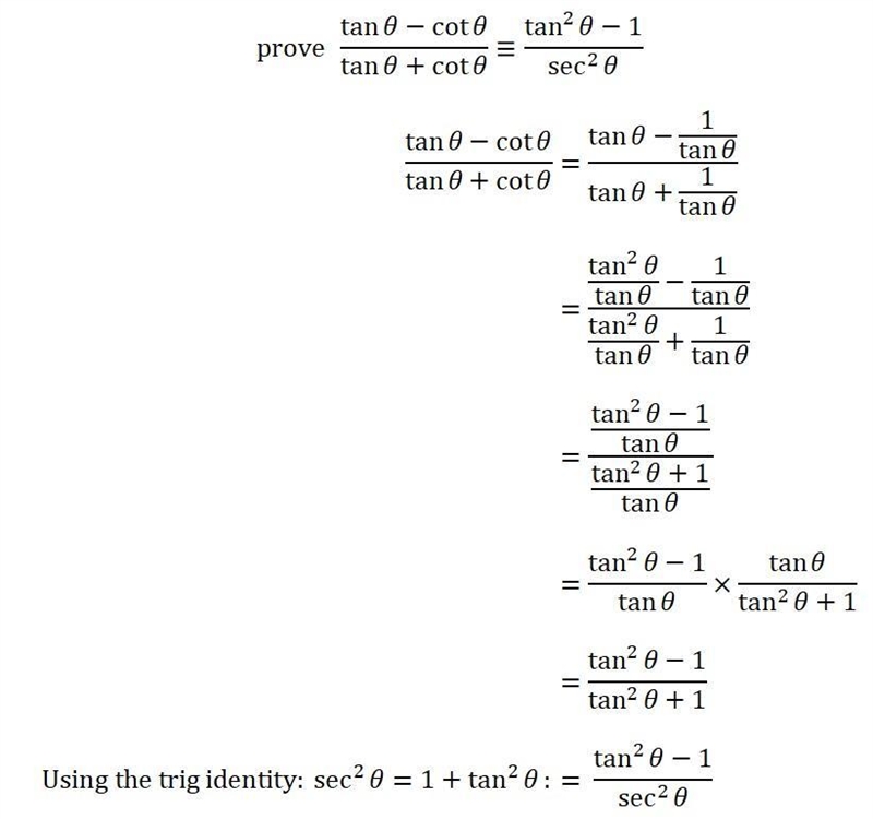 How do you prove tanθ-cotθ divided by tanθ+cotθ equals tan^2θ -1 divided by sec^2θ-example-1