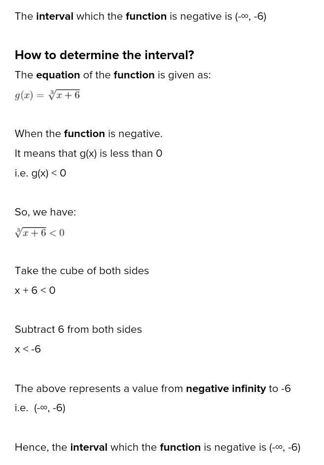 Given g of x equals cube root of the quantity x plus 6, on what interval is the function-example-1