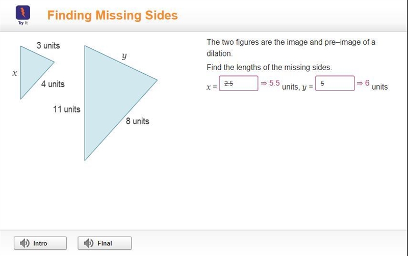 2 triangles. One triangle has side lengths x, 3 units, 4 units. The other triangle-example-1