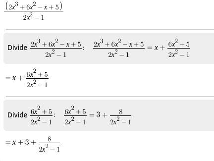 Use long division to divide, given the dividend and divisor: (ii) 2x³ + 6x²-x+5; 2x-example-1