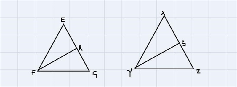 Assume triangle EFG is similar to triangle XYZ with medians line FR and line YS to-example-1