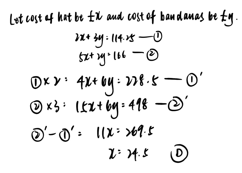 The cost of two hats and three bandanas is $114.25. The cost of five hats and two-example-1