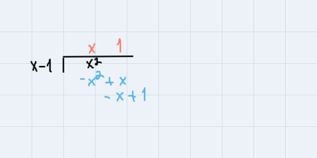 Divide x^2 by x – 1. What is the value of the remainder?-example-1