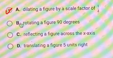 Which of the following does not describe a rigid motion transformation?A. dilating-example-1