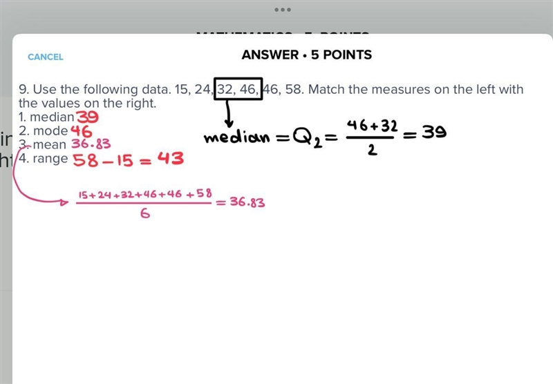 9. Use the following data. 15, 24, 32, 46, 46, 58. Match the measures on the left-example-1