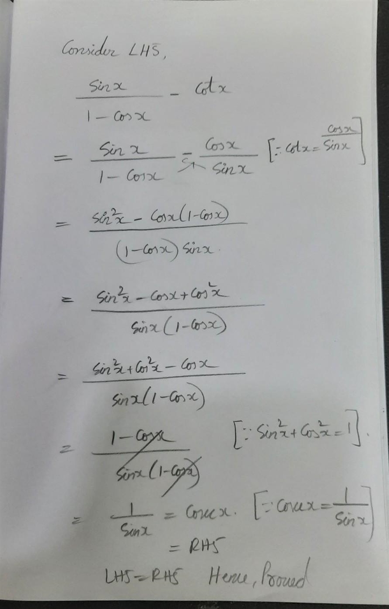 Sin(x) 1 – cos(x) – cot(x) = csc(x) Pls help..-example-1