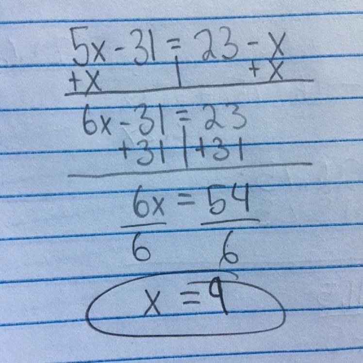 Solve for x. 5x – 31 = 23 - X x = [?]-example-1