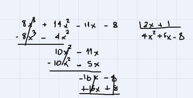 Use the long division method to find the result when 8x3 + 14x2 11x - 8 is divided-example-1