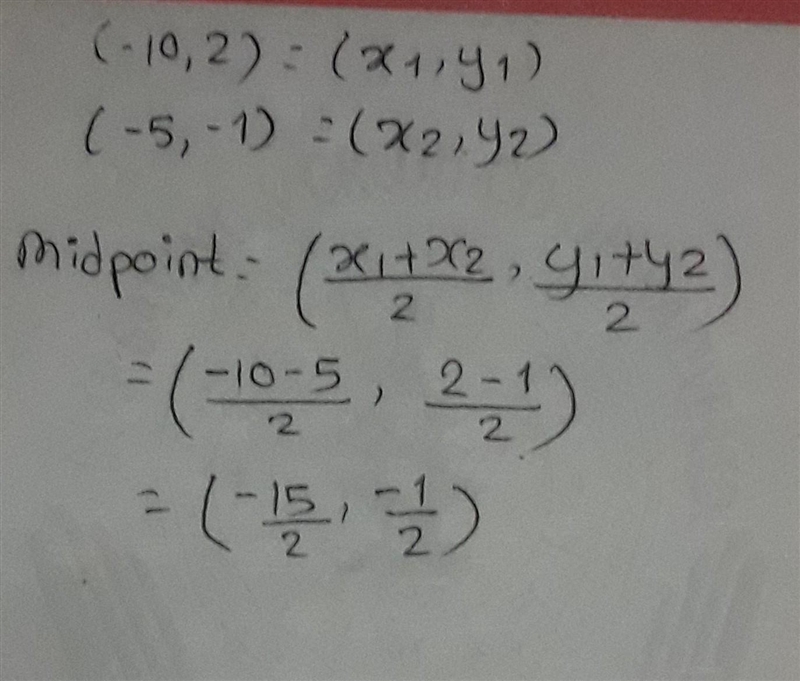 (-10,2) and (-5,-1) find the midpoint-example-1