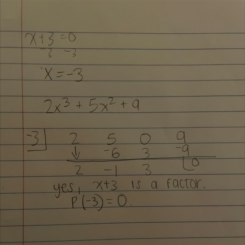 Use the Factor Theorem to determine whether x+3 is a factor of P(x) = 2x^3 + 5x^2 + 9 Specifically-example-1