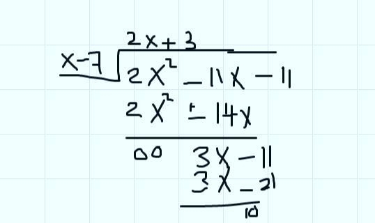 F(x) = 2x2 - 11x - 11g(x) = x - 7Find f(x)/g(x) Include exceptions-example-2