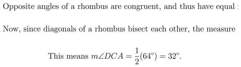 Given: Rhombus ABCD. If mBAD is 64 degrees, then the mDCA is ___ degrees.-example-1