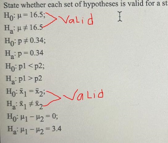 State whether each set of hypotheses is valid for a statistical test. If not valid-example-2