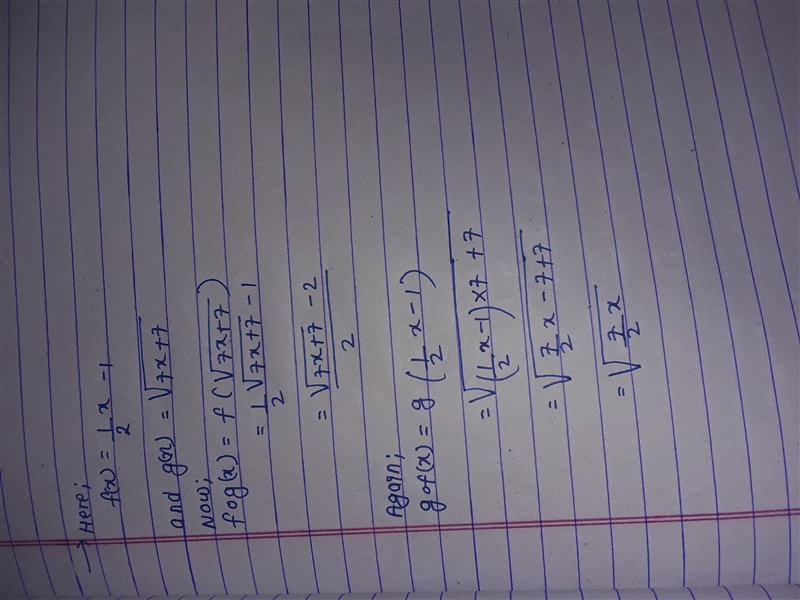 Let f(x) = 1/2x − 1 and g(x) = sqr(7x + 7) . Determine the rule for the composite-example-1