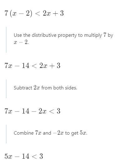 Solve for x 7(x-2) < 2x +3 Give your answer as an improper fraction in its simplest-example-1