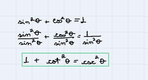 Verify the Pythagorean Identity1 + cot^2θ = csc^2θ (see image)-example-4