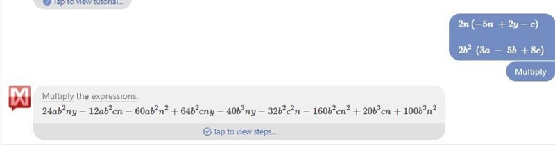 Multiply 2n(-5n +2y-c) 2b² (3a – 5b +8c)​-example-2