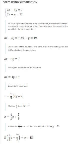 Substitution method of simultaneous equations 3x-4y=7 2x+y=12-example-1