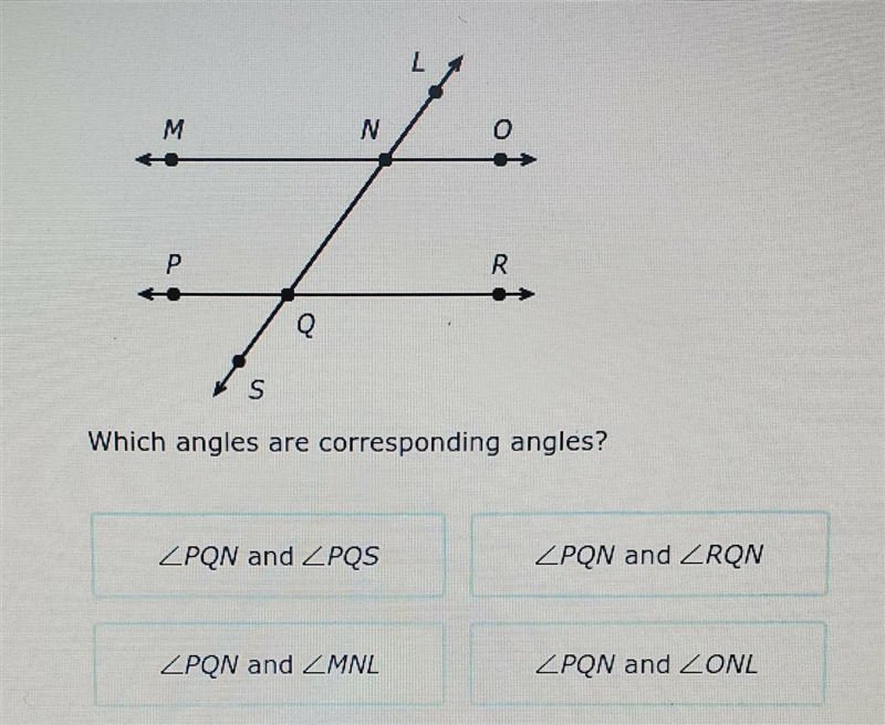 MO and PR are parallel lines. What angles are corresponding?-example-1