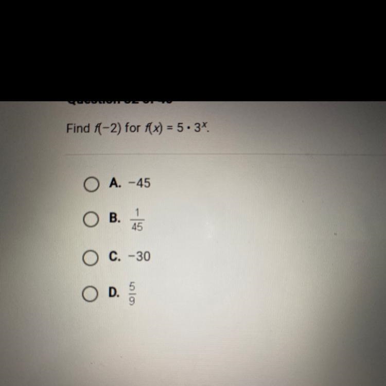 Find f(-2) for f(x) = 5.3%O A. -45O B.14.5O C. -30OD.D. 15/19-example-1