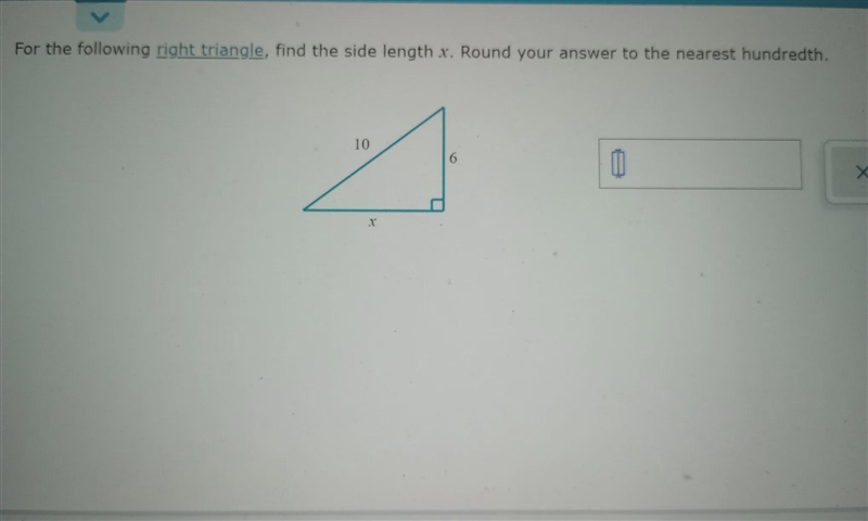 O GEOMETRY Pythagorean Theorem For the following right triangle, find the side length-example-1