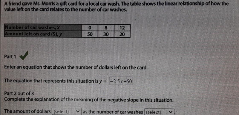 A friend gave Ms. Morris a gift card for a local car wash. The table shows the linear-example-1