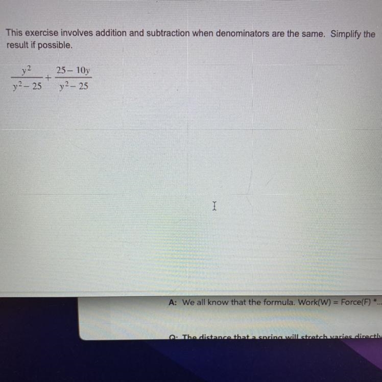 This exercise involves addition and subtraction when denominators are the same. Simply-example-1