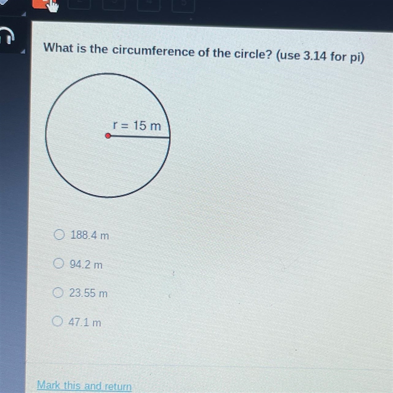 What is the circumference of the circle? (use 3.14 for pi)-example-1