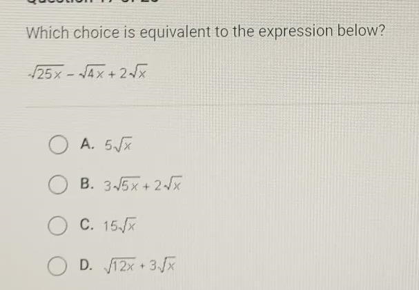 Which choice is equivalent to the expression below? 25x - 4x + 2 O A. 5ſx O B. 3-5x-example-1