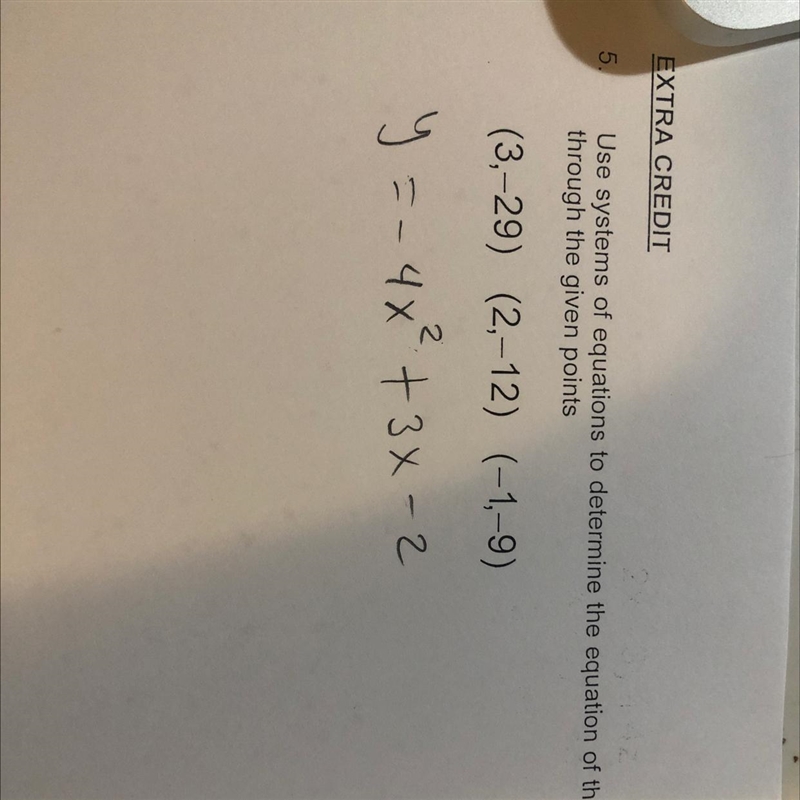 I need to know if my answer is correct (determine the equation of the parabola)-example-1