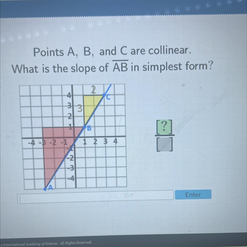 Points A, B, and C are collinear.What is the slope of AB in simplest form?2-43312B-example-1