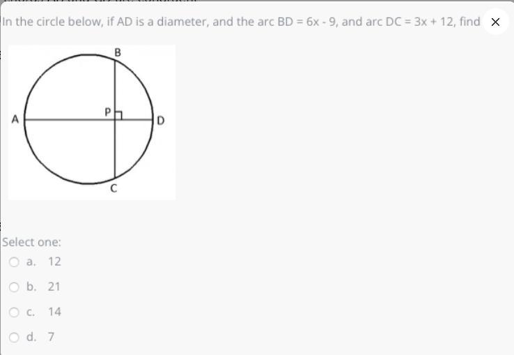 In the circle below, if AD is a diameter, and the arc BD = 6x - 9, and arc DC = 3x-example-1