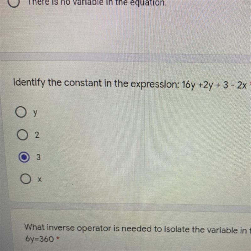 HELP NEEDED ASAP Identify the constant in the expression: 16y +2y + 3 - 2x A. y B-example-1