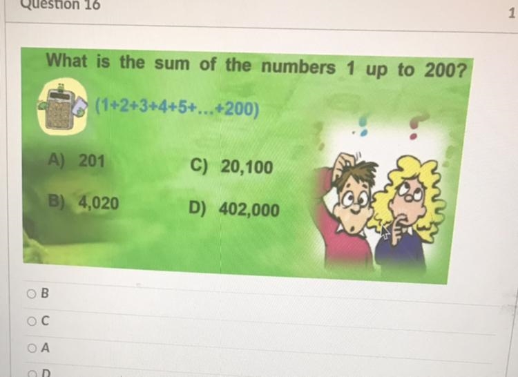 What I’d the sum of the numbers 1 up to 200-example-1