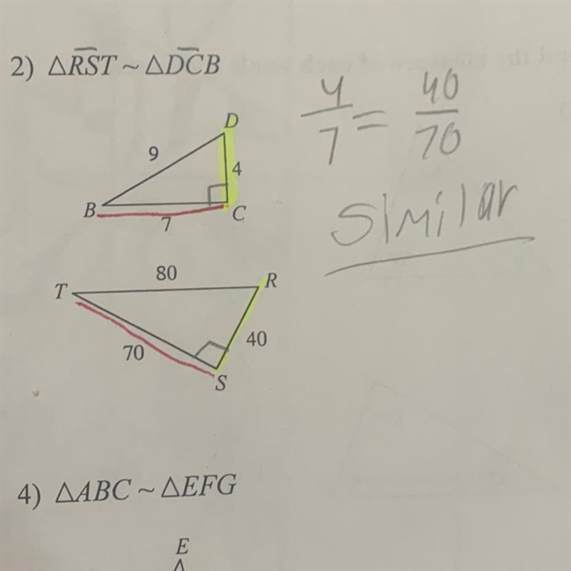 The question asks too state if the triangles in each pair are similar. Did i do it-example-1