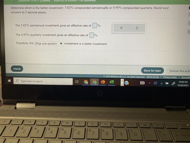 Determine which is the better investment: 5.02% compounded semiannually or 4.95% compounded-example-1