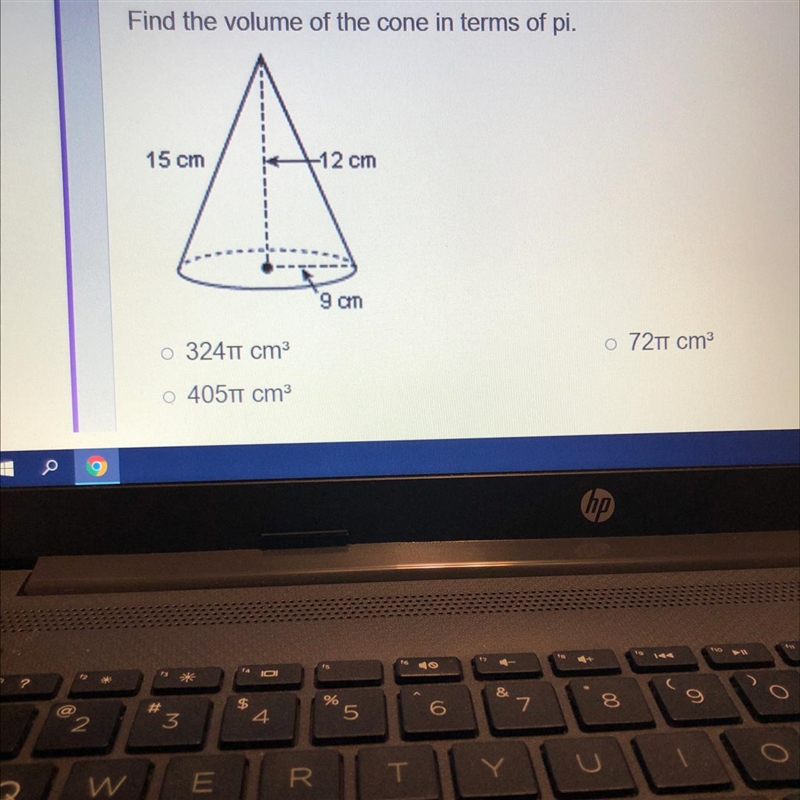 Find the volume of the cone in terms of pi.324 TT cm^3405TT cm^372 TT cm^3-example-1