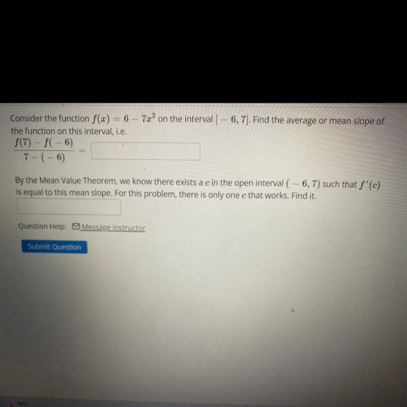 Consider the function f(x) = 6 - 7x ^ 2 on the interval [- 6, 7] Find the average-example-1