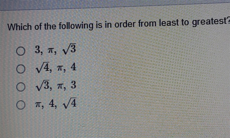 Which of the following is in order from least to greatest? O 3, 7, 13 O V4, 1, 4 0 V-example-1