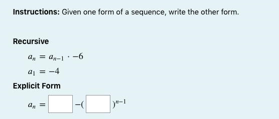 Instructions: Given one form of a sequence, write the other form.-example-1