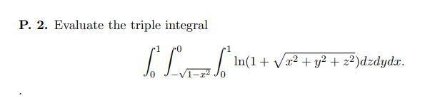 Evaluate the triple integral-example-1