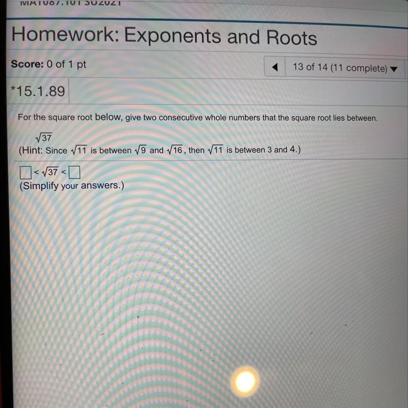 For the square root below, give two consecutive whole numbers that the square root-example-1