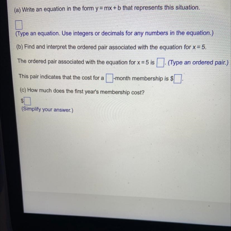 For the following situation, (a) write an equation in the form y=mx+b, (b) find and-example-1