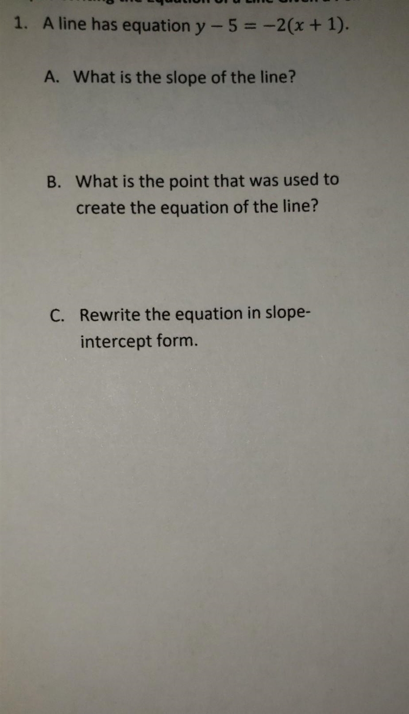 Label each letter please writing the equation of a line given a point and slope-example-1