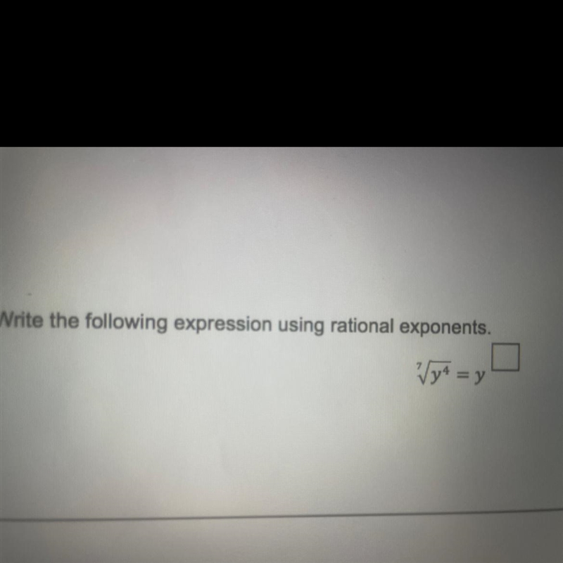 Im still having trouble on this it says the denominator of the exponent is ?-example-1