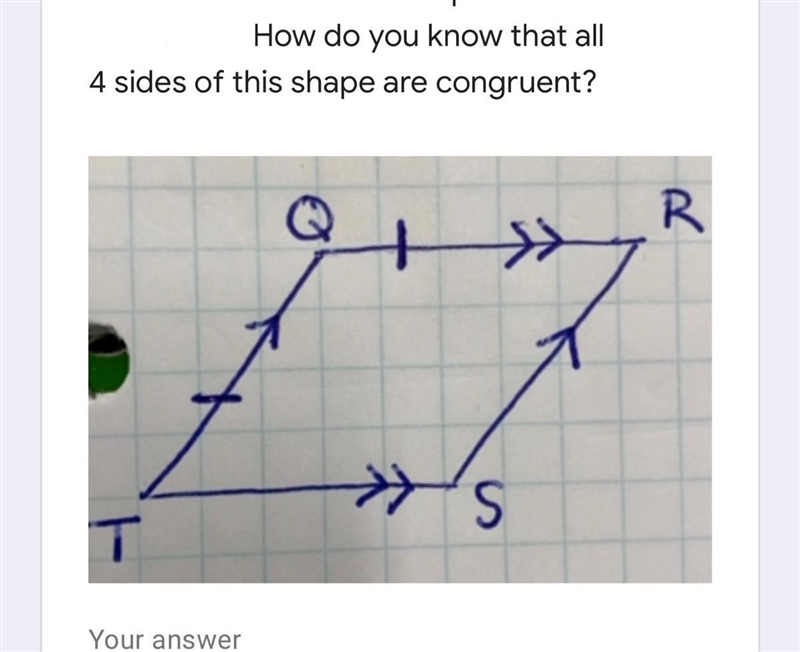 How do you know that all four sides of this shape are congruent?-example-1