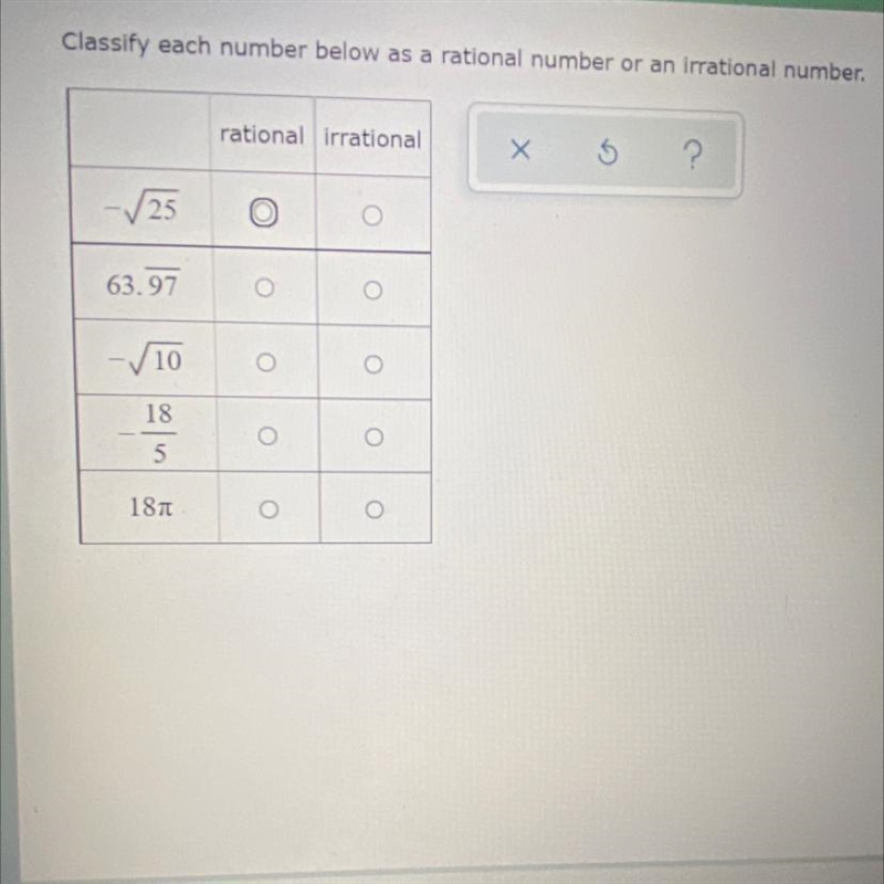 HelpClassify each number below as a rational number or as an irrational number-example-1