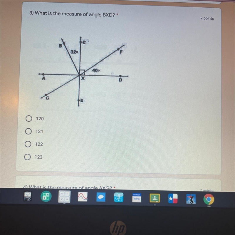 3) What is the measure of angle BXD?*7 pointsB3240XADEO 120O 121O 122O 123-example-1